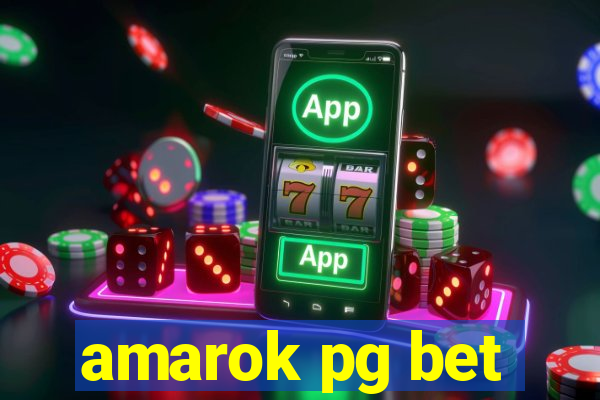 amarok pg bet